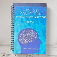 Mind-Money Connection Financial Fitness in Action Journal - Pre-Order